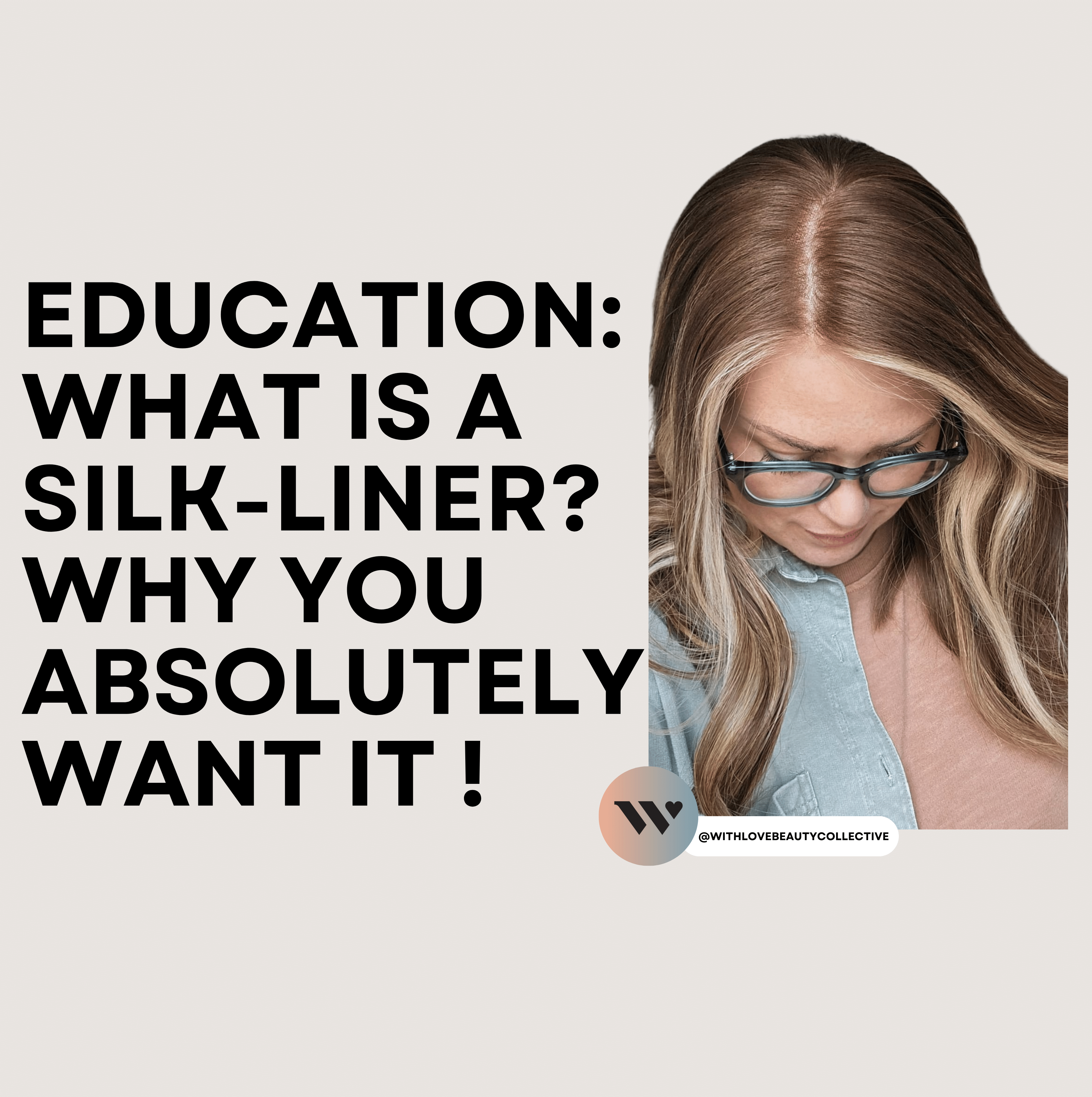What Is A Silk Liner On A Wig?